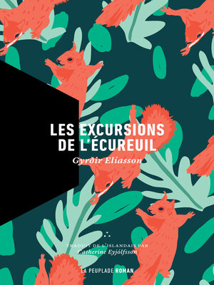 cover image of Les excursions de l'écureuil